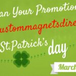 March 17th Is St.Patrick’s Day- Plan Your Promotions