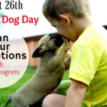 August 26th Is National Dog Day- Plan Your Promotions