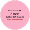 5 Inch Custom Circle Magnets - Outdoor & Car Magnets 55 Mil