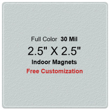 2.5x2.5 Customized Indoor Magnets 30 Mil Round Corners