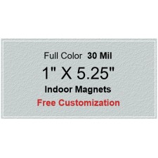 1x5.25 Customized Indoor Magnets 30 Mil Square Corners
