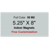 5.25x8 Custom Rectangle Shaped Indoor Magnets 30 Mil Round Corners