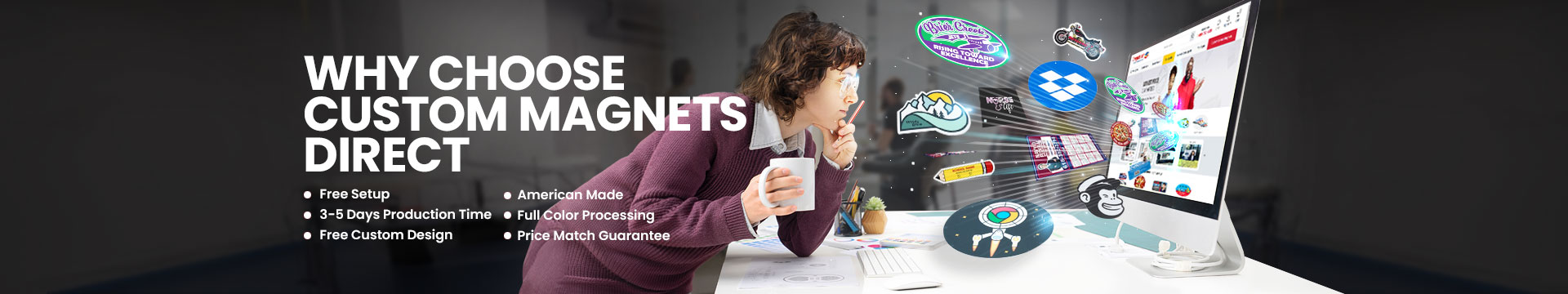 Why Choose Custom Magnets Direct